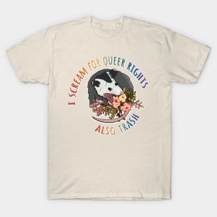 Opossum Screams For Gay Rights T-Shirt